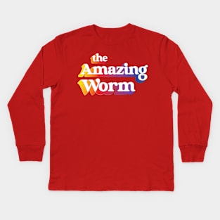 the Amazing Worm! Kids Long Sleeve T-Shirt